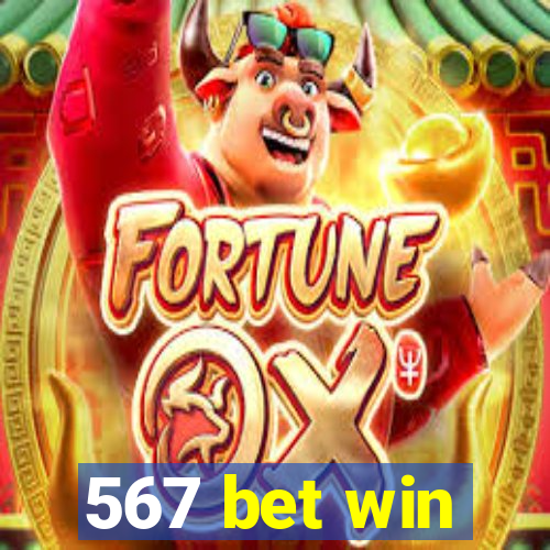 567 bet win